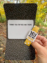 Bee-ing There card inside message